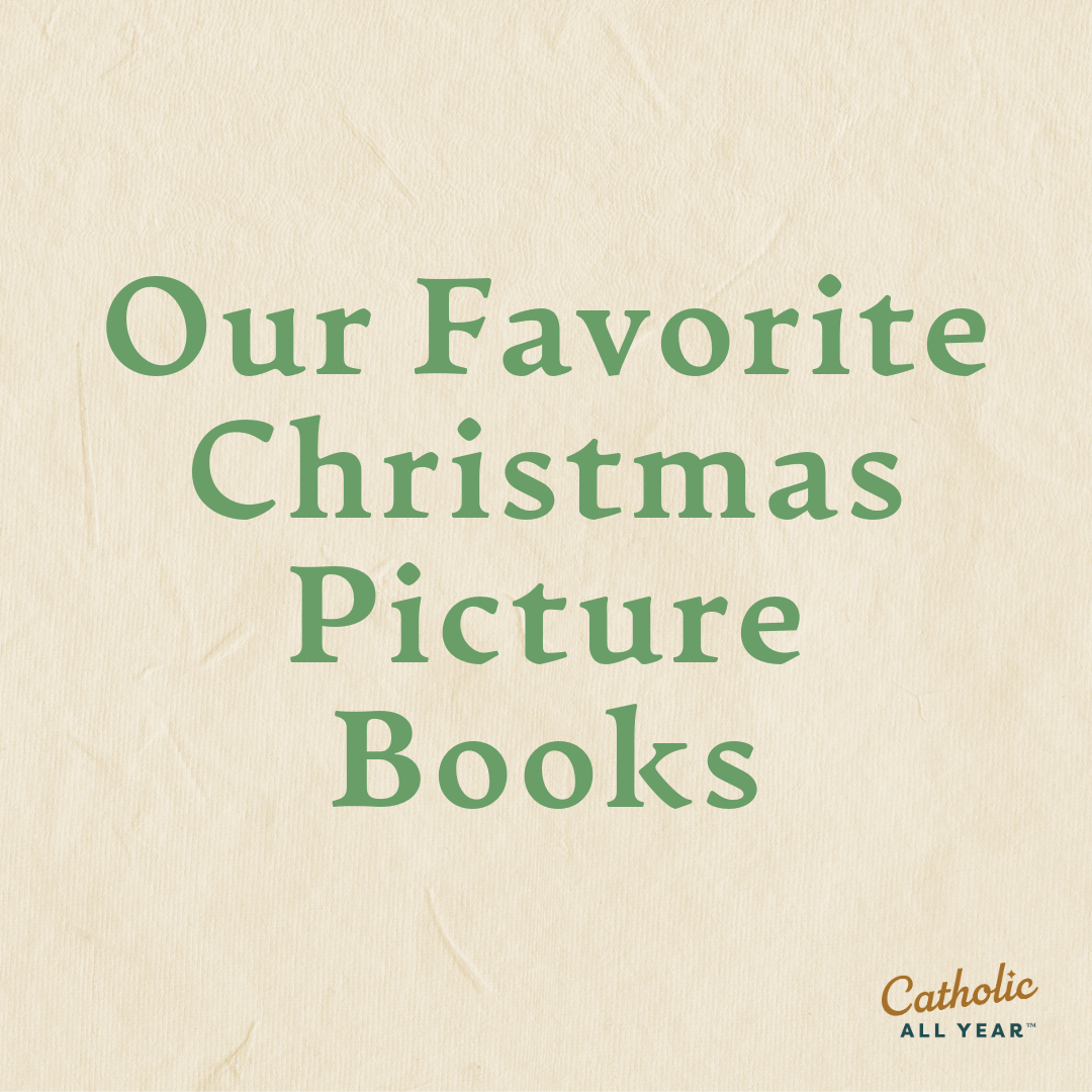 Our Favorite Christmas Picture Books