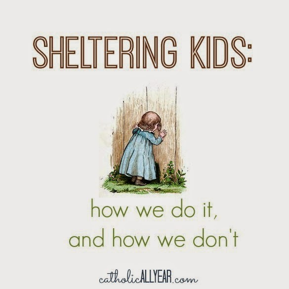 Sheltering Kids: How We Do It, and How We Don’t