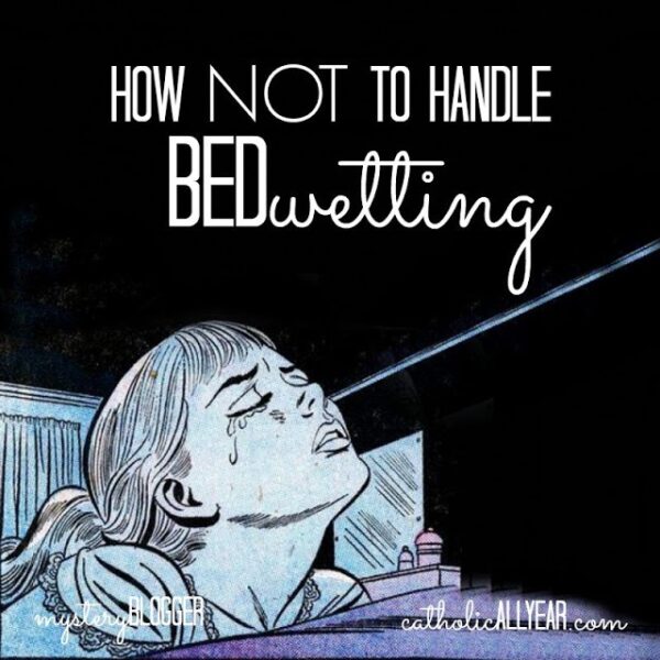 How NOT to Handle Bedwetting: Mystery Blogger