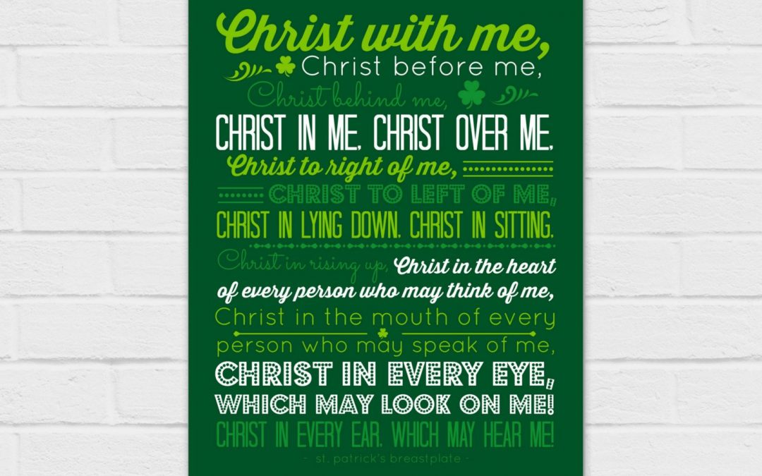 St. Patrick’s Breastplate Part II {digital download} 3 colors in 2 sizes 8×10 and SQUARE