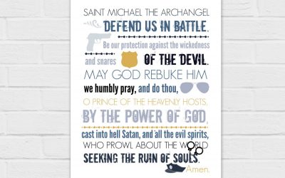 St. Michael Prayer, Patron Saint of Police Officers version {digital download}