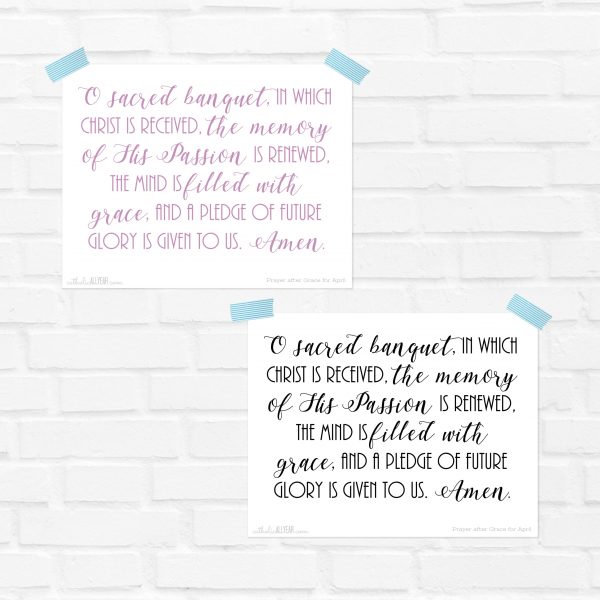 O Sacrum Convivium : Prayer of the Month for April : in Color and B&W versions {digital download}