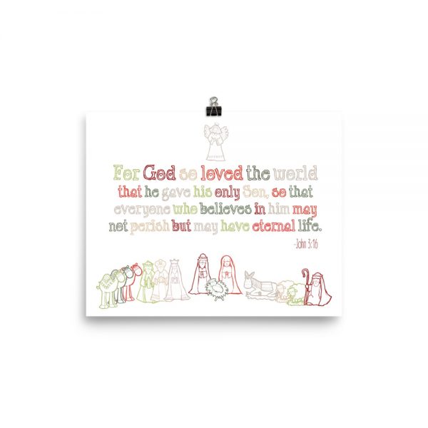 For God So Loved the World John 3:16 Nativity Poster
