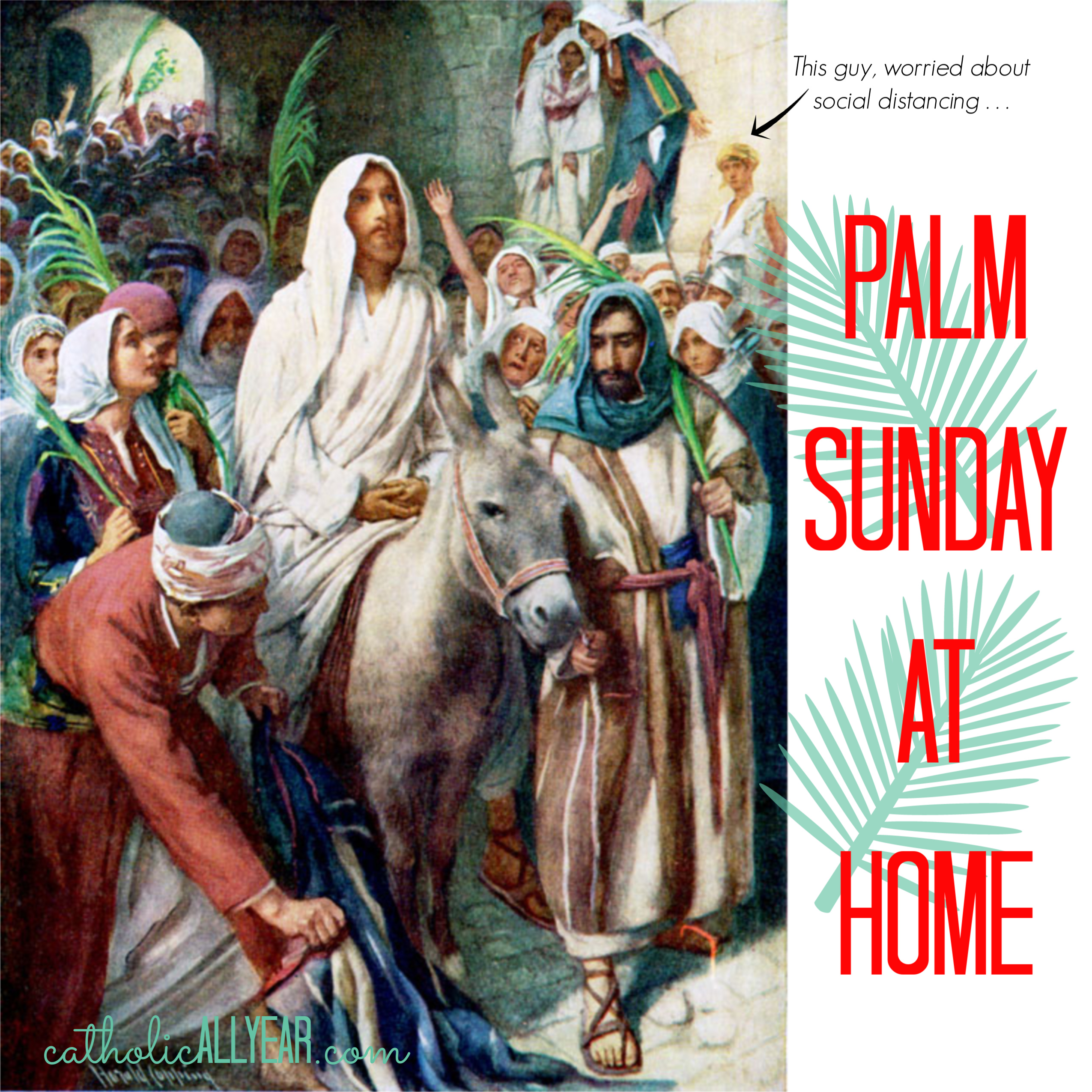 Home Prayer With Palms on Palm Sunday/Oración En Casa Con Las