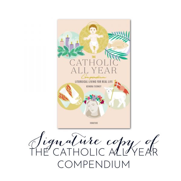 The Catholic All Year Compendium {signature copy}