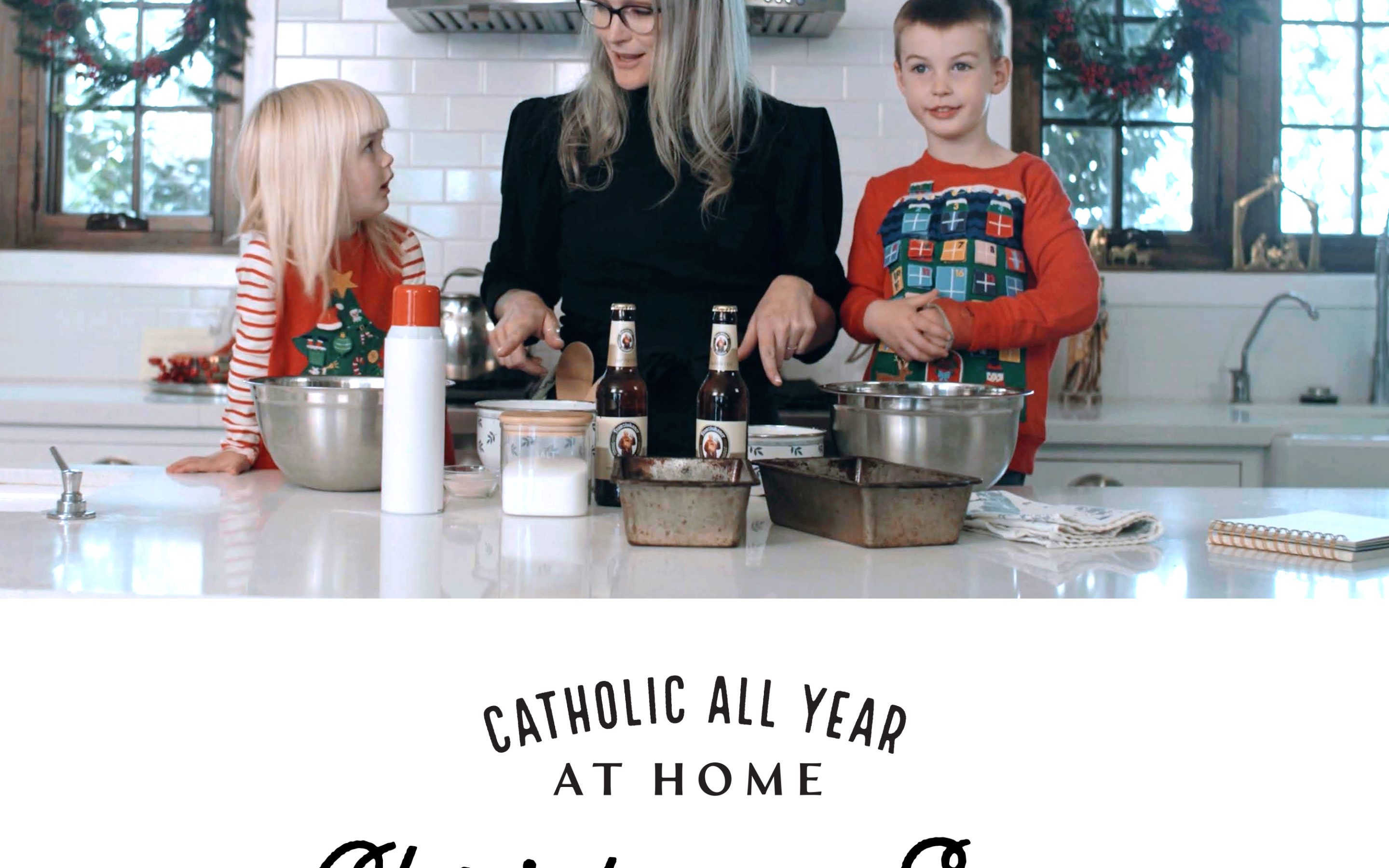 Catholic All Year at Home, Ep. 2: Christmas Eve
