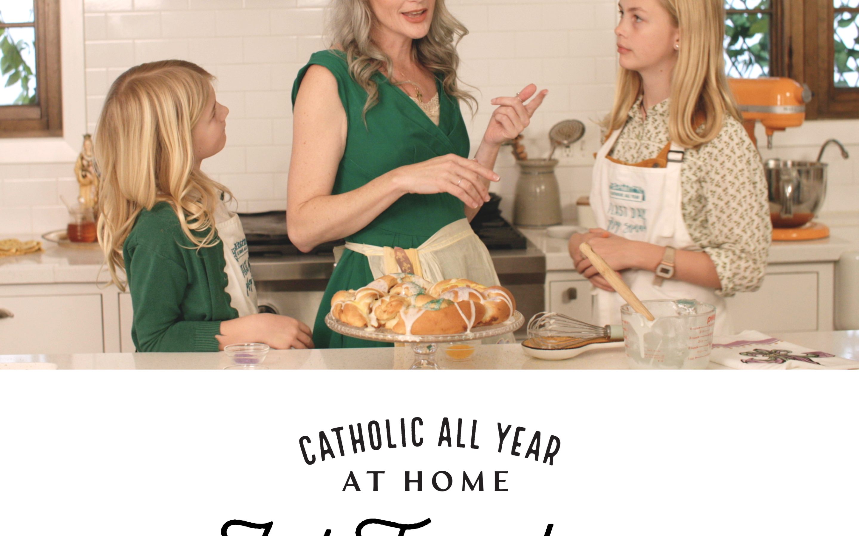 Catholic All Year at Home, Ep. 3: Fat Tuesday