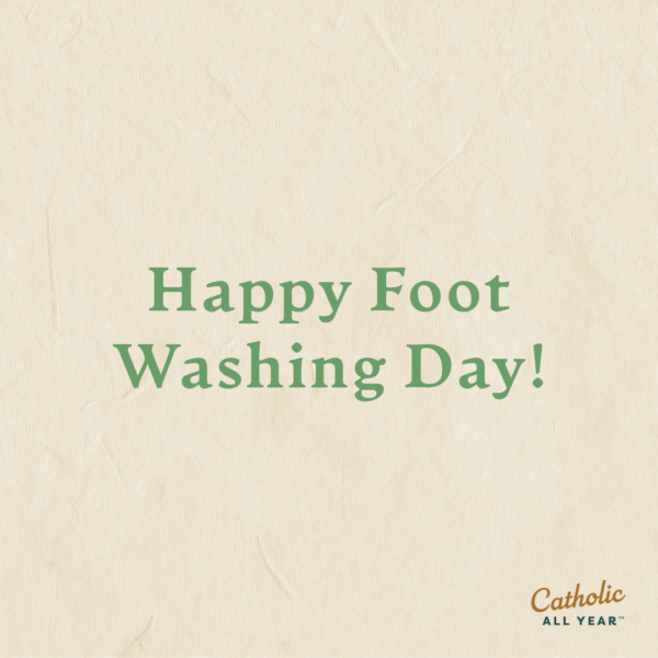 Happy Foot Washing Day!