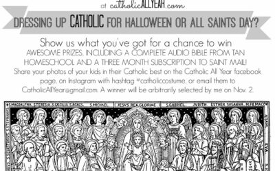The Second Annual Catholic All Year Catholic Costume Contest {now with even MORE prizes}