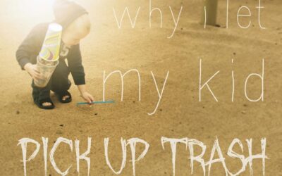 The Littlest Apostolate, or: Why I Let My Kid Pick Up Trash