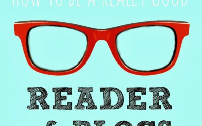 How to be a Really Good Reader of Blogs