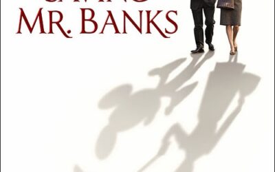 Saving Mr. Banks is a Movie About . . .